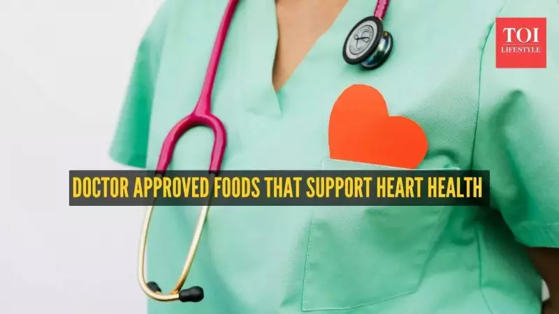 6 Heart-Healthy Foods Backed by Science: What Cardiologists Recommend