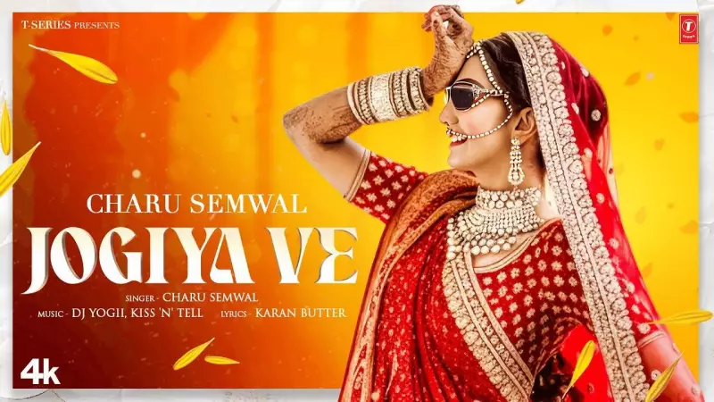 Charu Semwal's 'Jogiya Ve' Punjabi Music Video Released | 2025 Hit