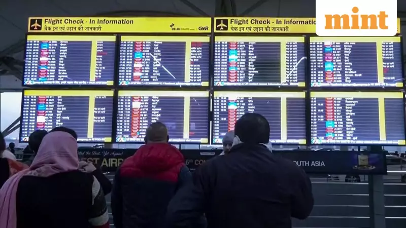 Fog Chaos: IndiGo Cancels 13 Flights, Airlines Issue Advisories for Delhi, North India