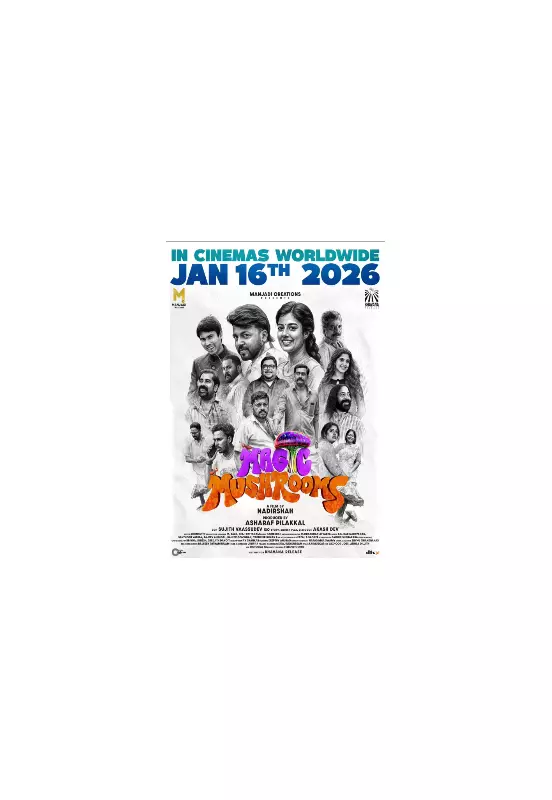 Magic Mushrooms from Kanjikkuzhi: Nadirshah's Malayalam Drama Set for Jan 2026 Release