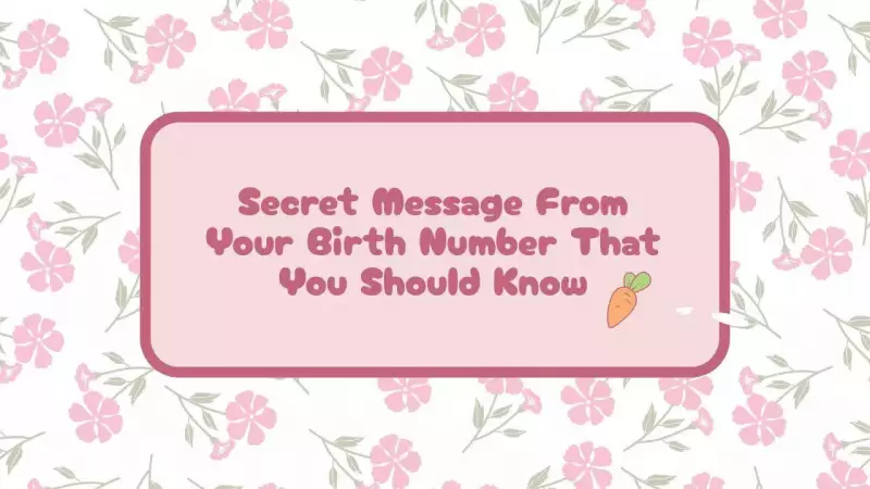 Numerology Secrets: What Your Birth Number Reveals About You