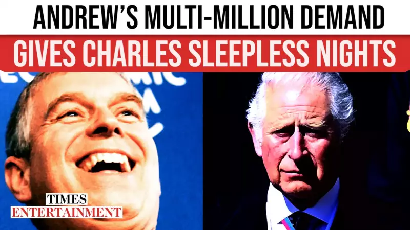 Prince Andrew Demands £75M & Sandringham Mansion in Royal Lodge Standoff