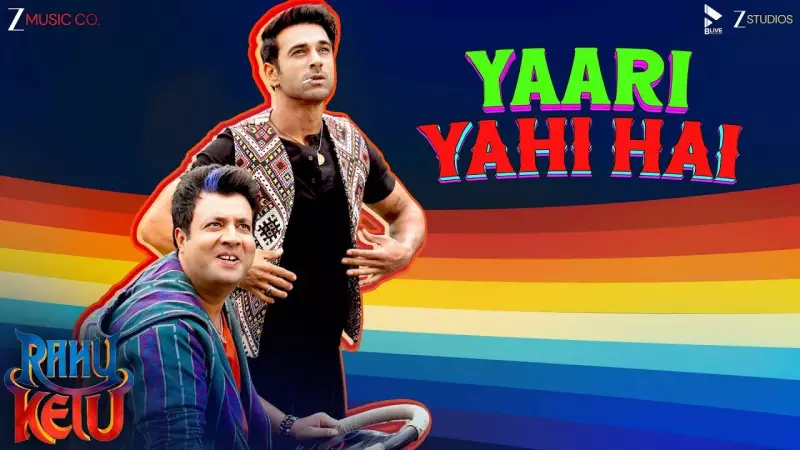 Rahu Ketu's 'Yaari Yahi Hai' Song: A Melodic Ode to Friendship