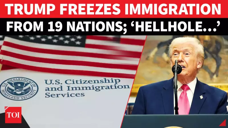 Trump Halts Immigration from 19 Nations, Cites Washington Attack