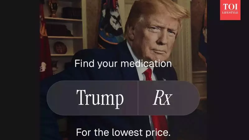 TrumpRx: Trump's 2026 Plan to Slash US Drug Prices by 400-600%