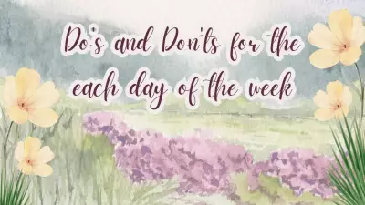 Weekly Astrology Guide: Do's and Don'ts for Each Day to Attract Positive Energy