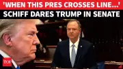Adam Schiff's Fiery Senate Debut: Vows to Fight, Dares Trump on Constitution