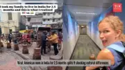 American Mom's 9 Shocking Cultural Differences After 2.5 Months in India