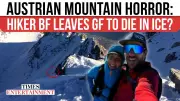 Austrian Mountain Horror: Woman Left to Freeze Near Summit, Boyfriend on Trial