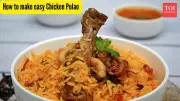 Chicken Pulao Recipe: A Simple One-Pot Meal Ready in Under an Hour