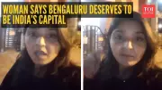 Delhi Woman Sparks Debate: Says Bengaluru Should Be India's Capital