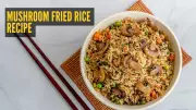 How to Make Fiber-Rich Mushroom Fried Rice: A Quick & Healthy Lunch Recipe