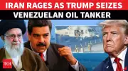 Iran Slams US Over Venezuelan Oil Tanker Seizure, Warns of Big Action