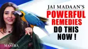 Jai Madaan Remedies: Ancient Wisdom for Modern Positivity & Success