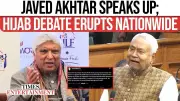 Javed Akhtar Slams Nitish Kumar Hijab Act: 'Beliefs Never Justify Touching a Woman'