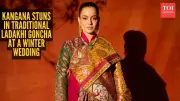 Kangana Ranaut's Ladakhi Winter Wedding Look: A Cultural Fashion Statement