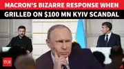 Macron Defends Ukraine, Slams Russia as 'Real Dictatorship' Over Corruption