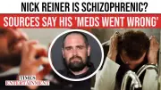 Nick Reiner's Schizophrenia Diagnosis, Medication Shift Before Parents' Murder Revealed
