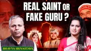 Saints or Scandals? Bhavya Shrivastav Probes India's Top Spiritual Leaders