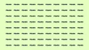 Spot the Hidden 'FOCUS' in the 'FEARS' Image? Why Most Miss It