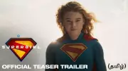 Supergirl Tamil Trailer Released: Milly Alcock Stars in DC Epic