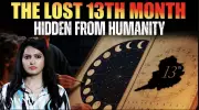 The Lost 13th Month: Ancient Calendars' Hidden Time Cycle Resurfaces