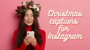 Top 100+ Christmas Instagram Captions for 2025: Quotes, Puns & Wishes