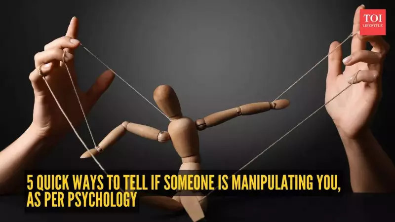 5 Psychology-Backed Signs of Manipulation to Protect Your Mental Energy