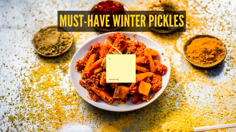8 Must-Try Winter Pickles to Warm Your Meals & Boost Digestion