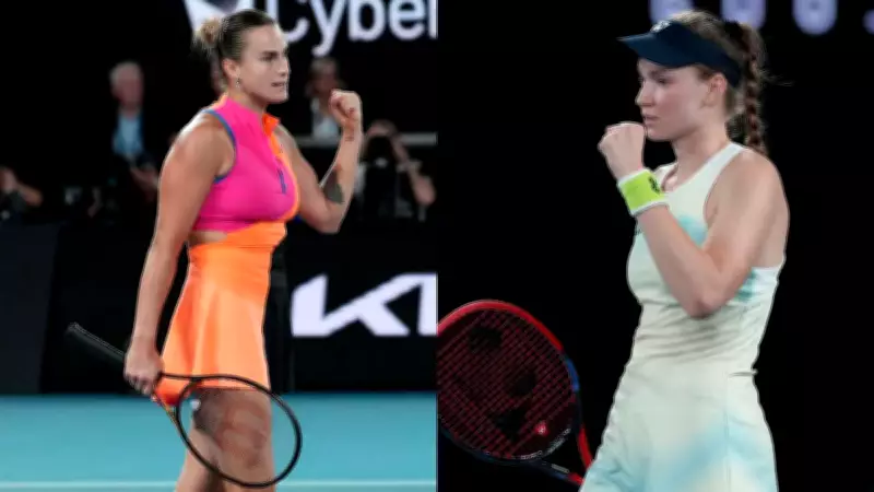 Australian Open 2026 Women's Final: Sabalenka vs Rybakina Live Score & Title Clash