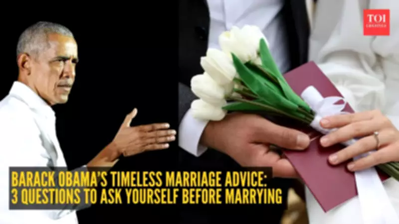 Barack Obama's Essential Marriage Questions: 3 Key Tests Before Saying 'I Do'