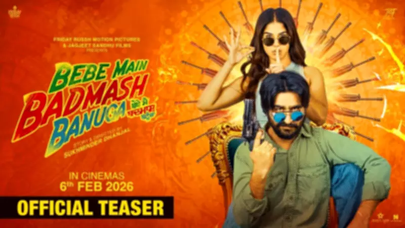 Bebe Main Badmash Banuga Official Teaser Released, Starring Jagjeet Sandhu and Aveera Singh Masson