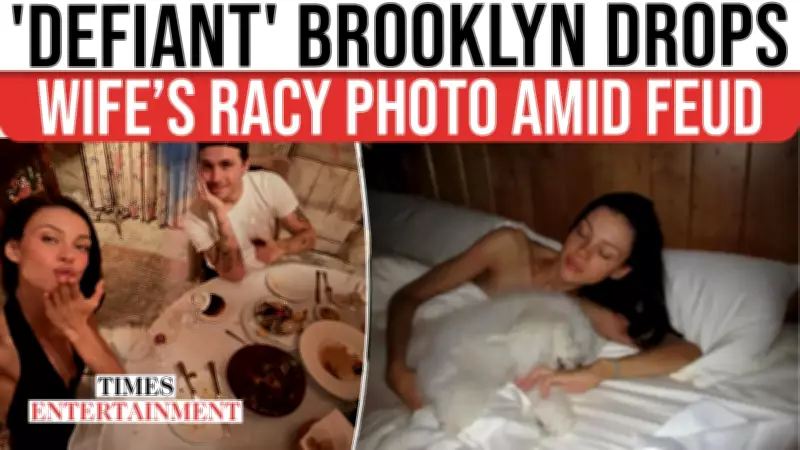 Brooklyn Beckham's Racy Nicola Peltz Snap Fuels Beckham Family Feud Drama