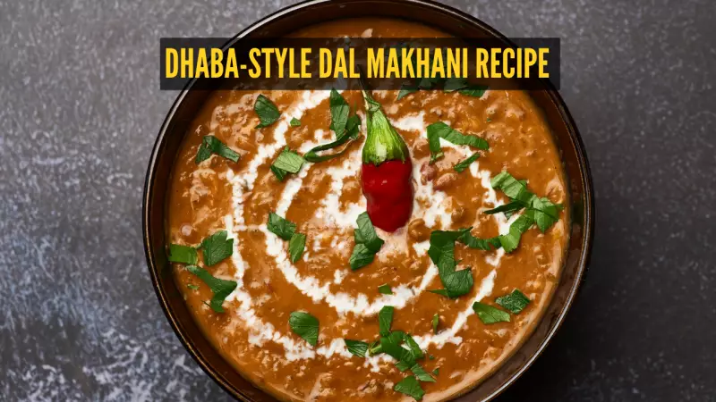 Dhaba-Style Dal Makhani Recipe: A Creamy Winter Comfort Food Guide