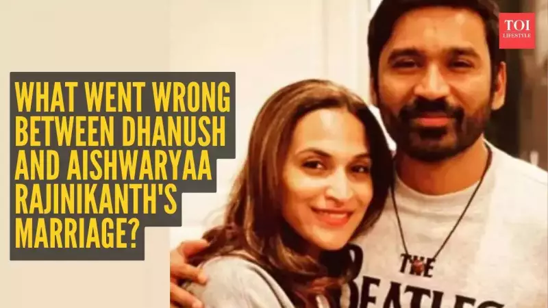 Dhanush and Aishwaryaa's Separation: The Untold Story Behind Their 18-Year Marriage End