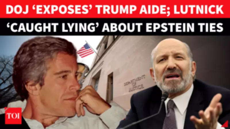 DOJ Documents Reveal Trump Aide Lutnick's Epstein Island Lunch Plans