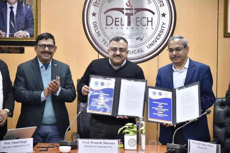 DTU, CSIR-NPL Forge Pact to Elevate Academic Research Collaboration in Delhi