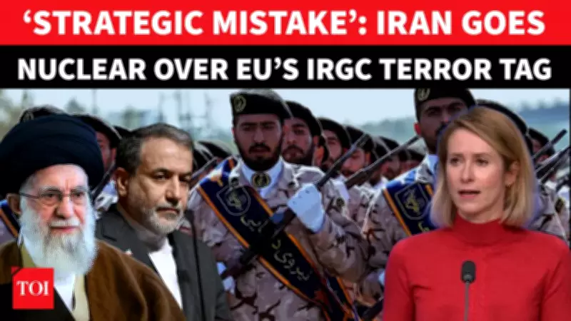 EU Designates Iran's IRGC as Terrorist Organization, Sparks Regional Tensions