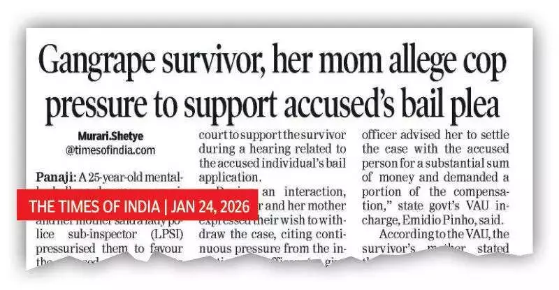 Goa Police Probe Officer Accused of Pressuring Gangrape Survivor to Favor Accused