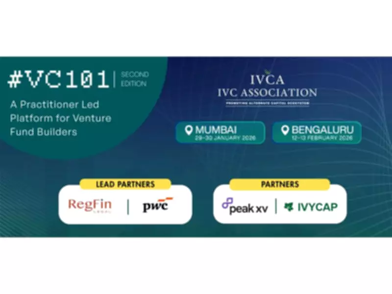 IVCA Launches VC101 2.0 to Guide India's Micro-VC Sector Towards Institutional Maturity