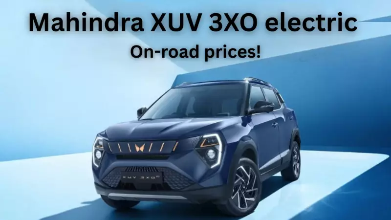 Mahindra XUV 3XO Electric SUV Launched in India: Price, Variants, Features