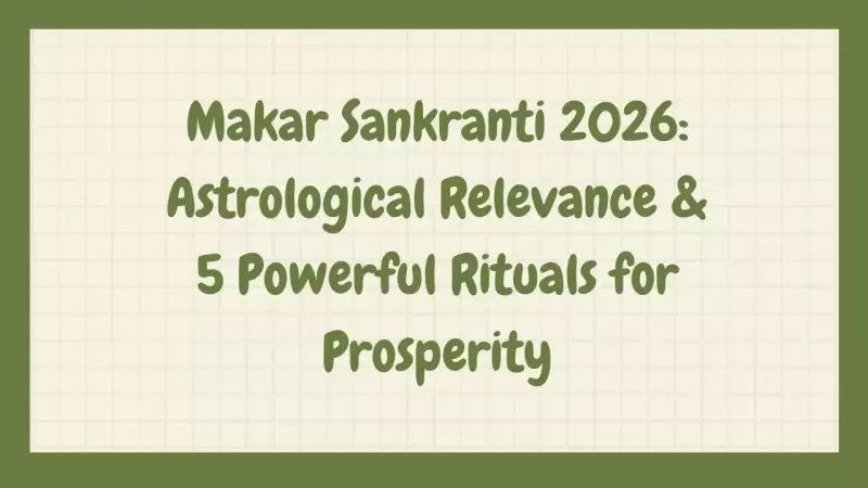 Makar Sankranti 2026: 5 Sacred Rituals to Align with Sun's Capricorn Entry