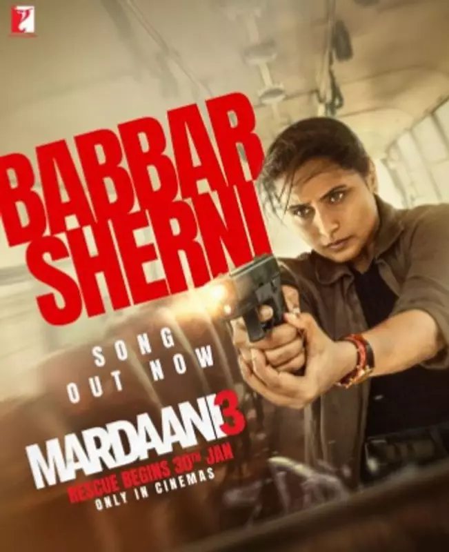 Mardaani 3's 'Babbar Sherni' Song Released, Rani Mukerji's Power Anthem Out Now