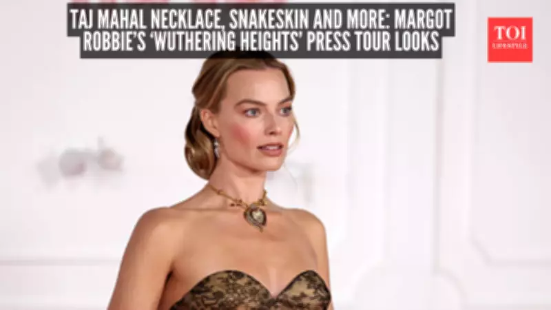Margot Robbie's Wuthering Heights Press Tour: Gothic Fashion Steals Spotlight