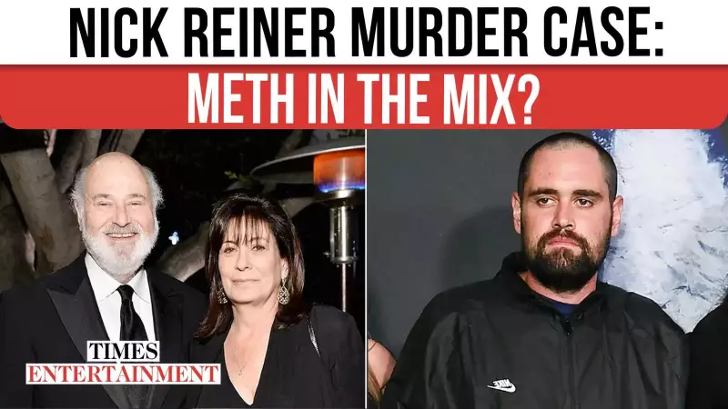 Nick Reiner Murder: Medication Change, Suspected Meth Use Linked to Violent Spiral