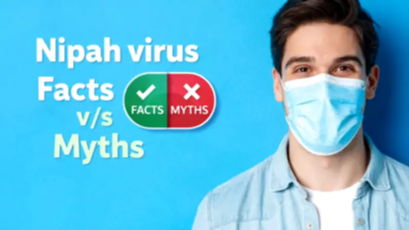 Nipah Virus: Separating Medical Facts from Common Myths and Misconceptions