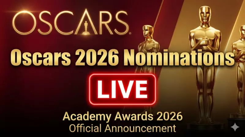 Oscar 2026 Nominations Announced: Homebound Leads Academy Awards Race