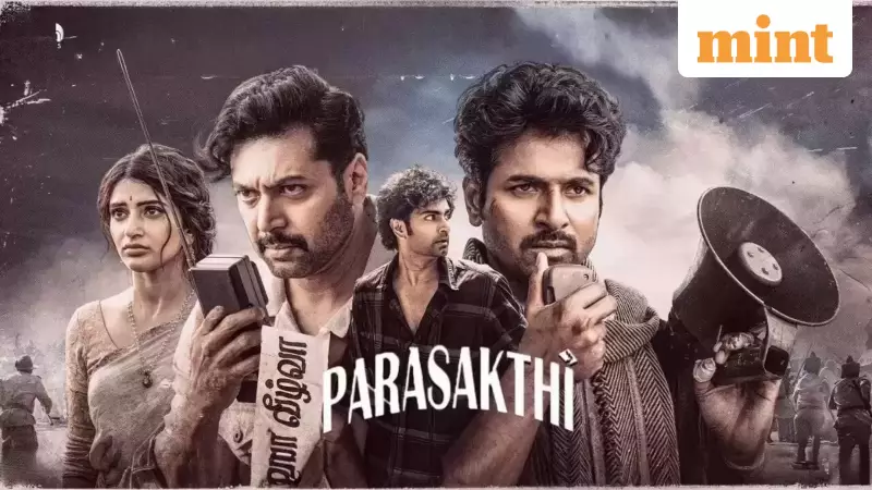 Parasakthi Box Office Jumps on Day 6, Earns ₹5.10 Crore Amid Pongal Festivities