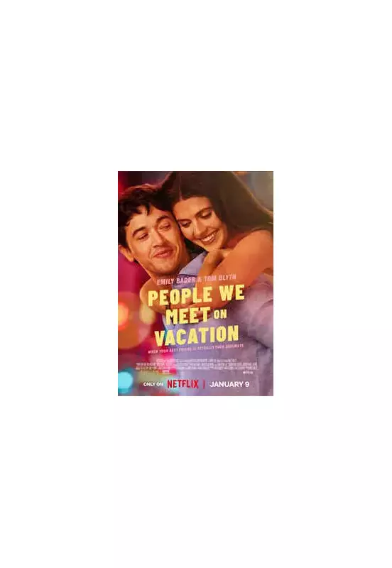 People We Meet On Vacation Review: A Charming, Familiar Rom-Com on Netflix