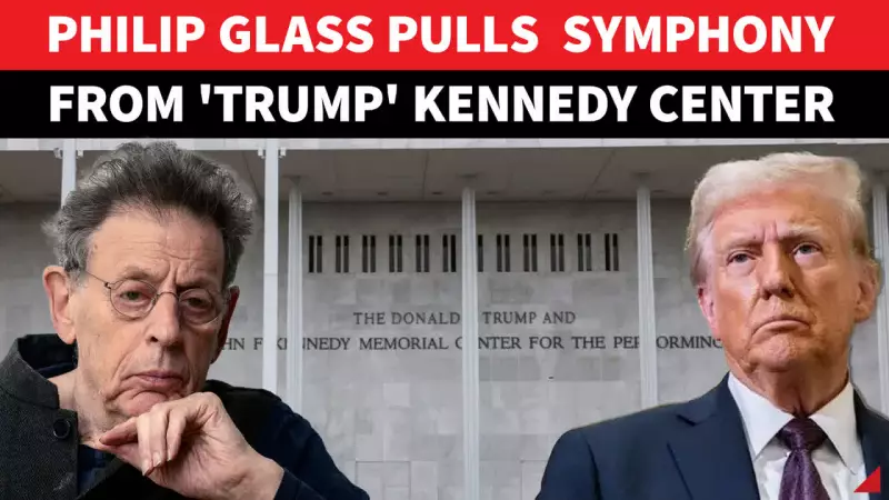 Philip Glass Cancels 'Lincoln' Symphony Premiere at Kennedy Center in Trump Protest